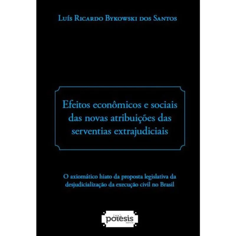 Efeitos econômicos e sociais das novas atribuições das serv