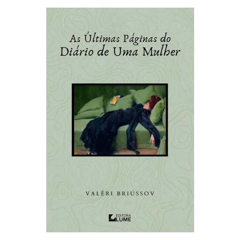 AS ÚLTIMAS PÁGINAS DO DIÁRIO DE UMA MULHER