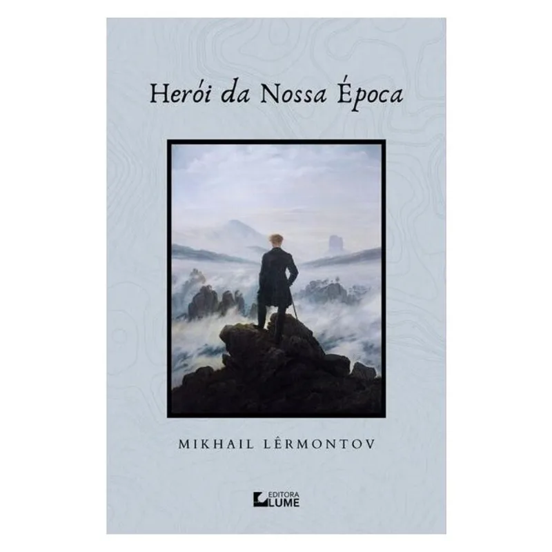 HERÓI DE NOSSA ÉPOCA