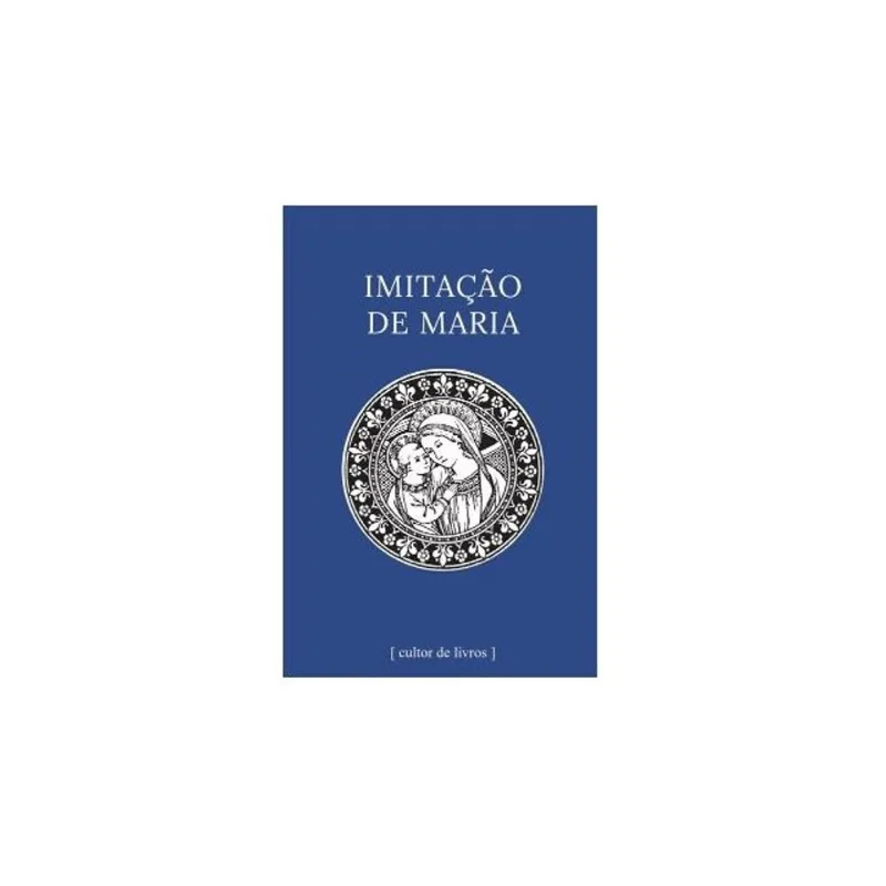 IMITAÇÃO DE MARIA