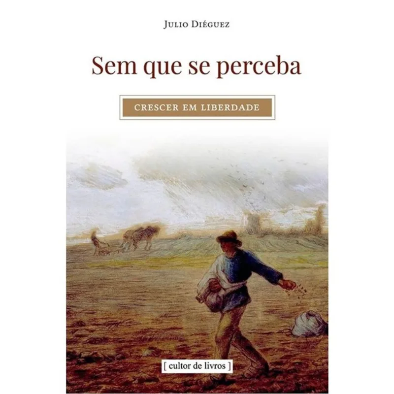 SEM QUE SE PERCEBA - CRESCER EM LIBERDADE