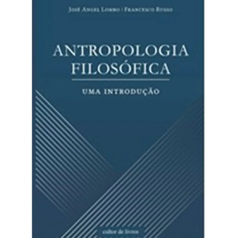 Antropologia filosófica - uma introdução