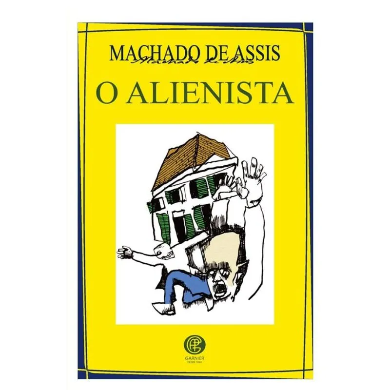 O alienista