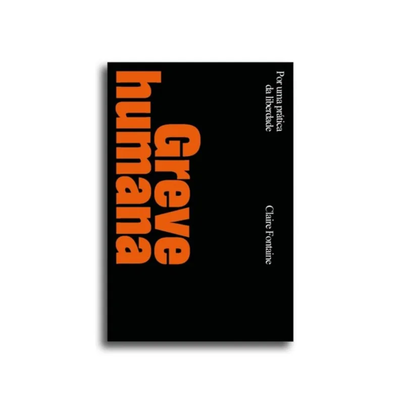 GREVE HUMANA - VOL. 1