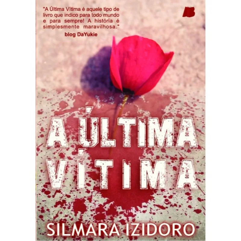 A ÚLTIMA VÍTIMA
