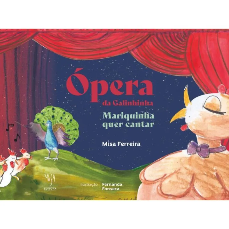 ÓPERA DA GALINHINHA