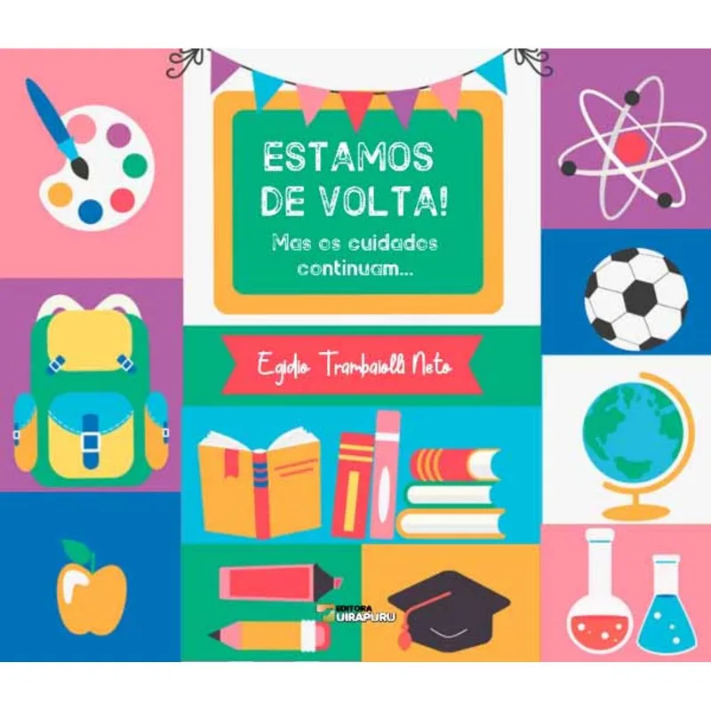 ESTAMOS DE VOLTA! MAS OS CUIDADOS CONTINUAM...