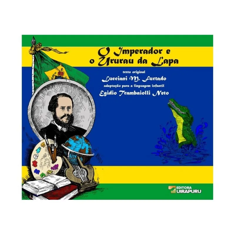 O IMPERADOR E O URURAU DA LAPA