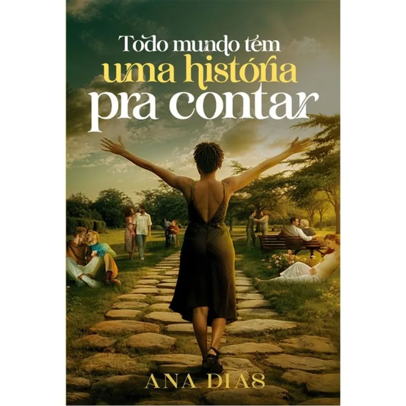 TODO MUNDO TEM UMA HISTÓRIA PRA CONTAR
