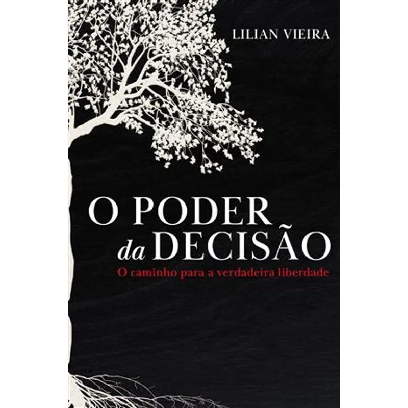 O Poder da Decisão
