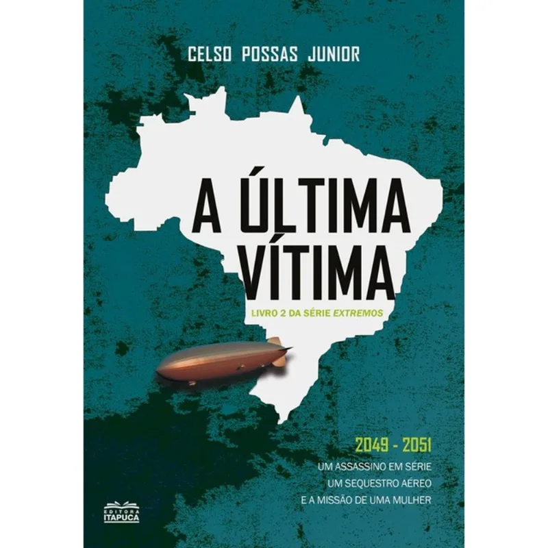 A ÚLTIMA VÍTIMA