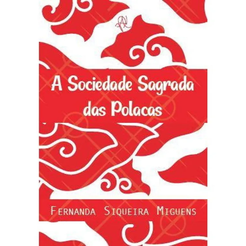 A Sociedade Sagrada das Polacas - a tradução da palavra de Deus das donas de casa/prostitutas