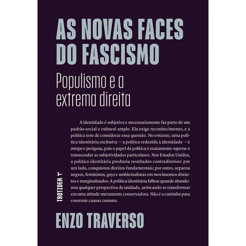 As Novas Faces Do Facismo