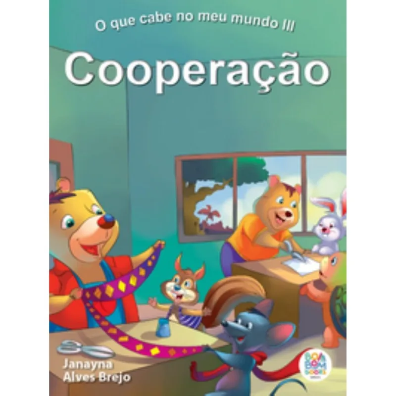 O Que Cabe No Meu Mundo Iii: Cooperação