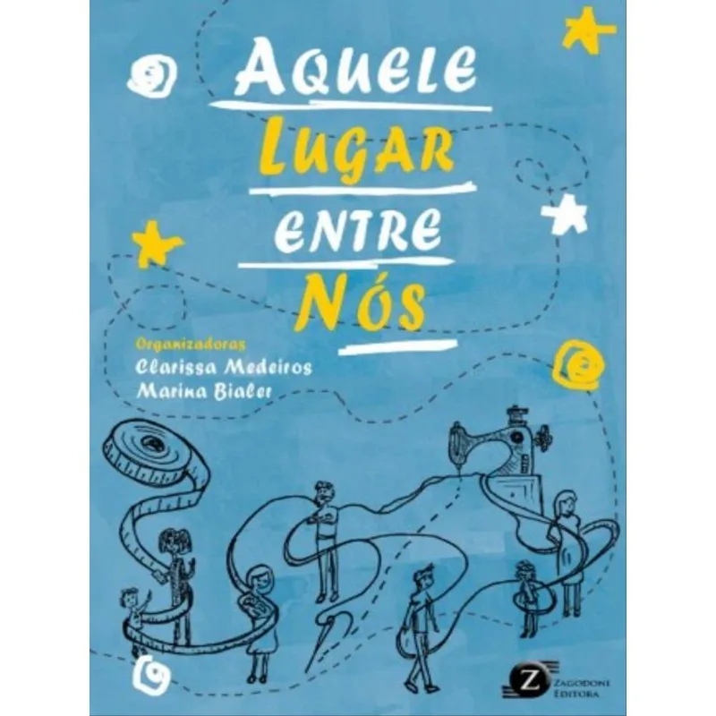 AQUELE LUGAR ENTRE NÓS