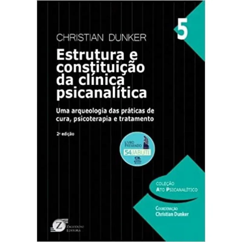 Estrutura E constituicao da clinica psicanalitica