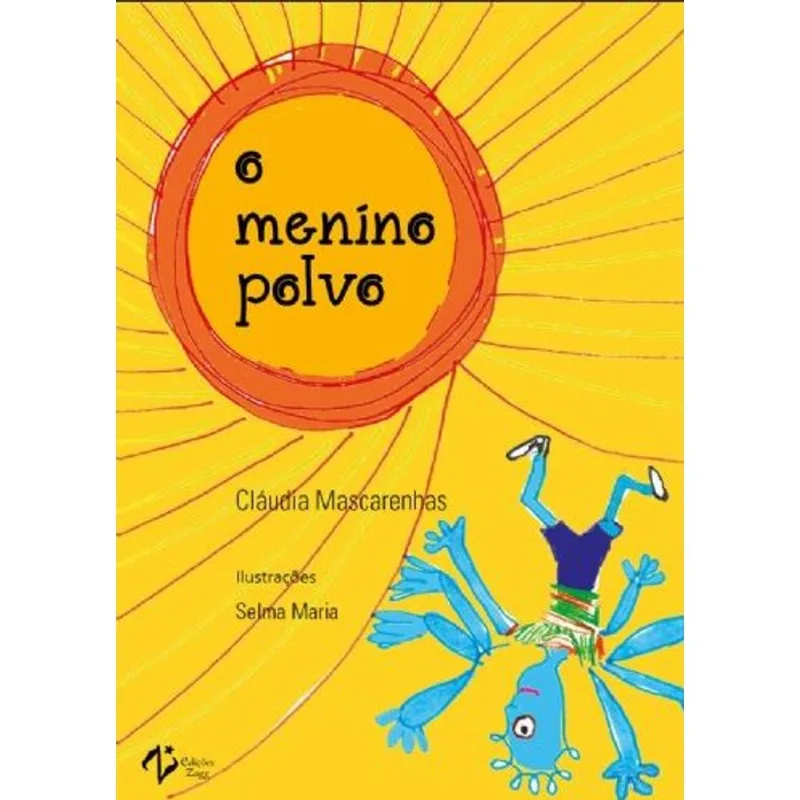 O MENINO POLVO
