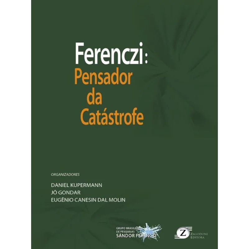 FERENCZI PENSADOR DA CATÁSTROFE