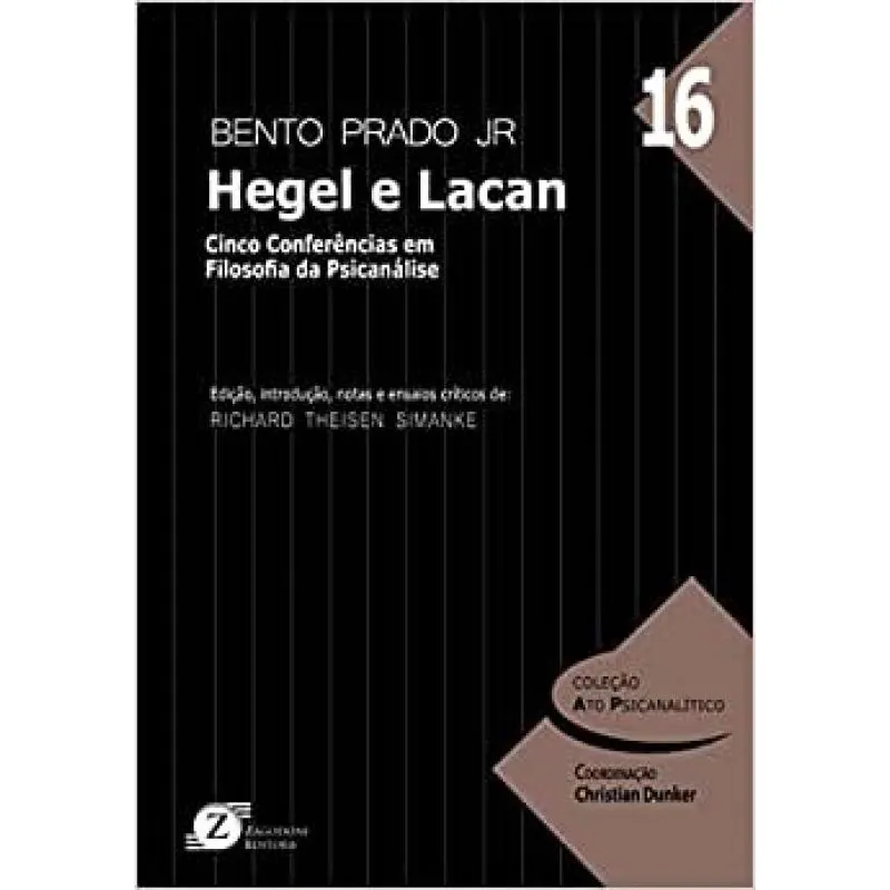 Hegel E lacan: cinco conferencias em filosofia da psicanalise