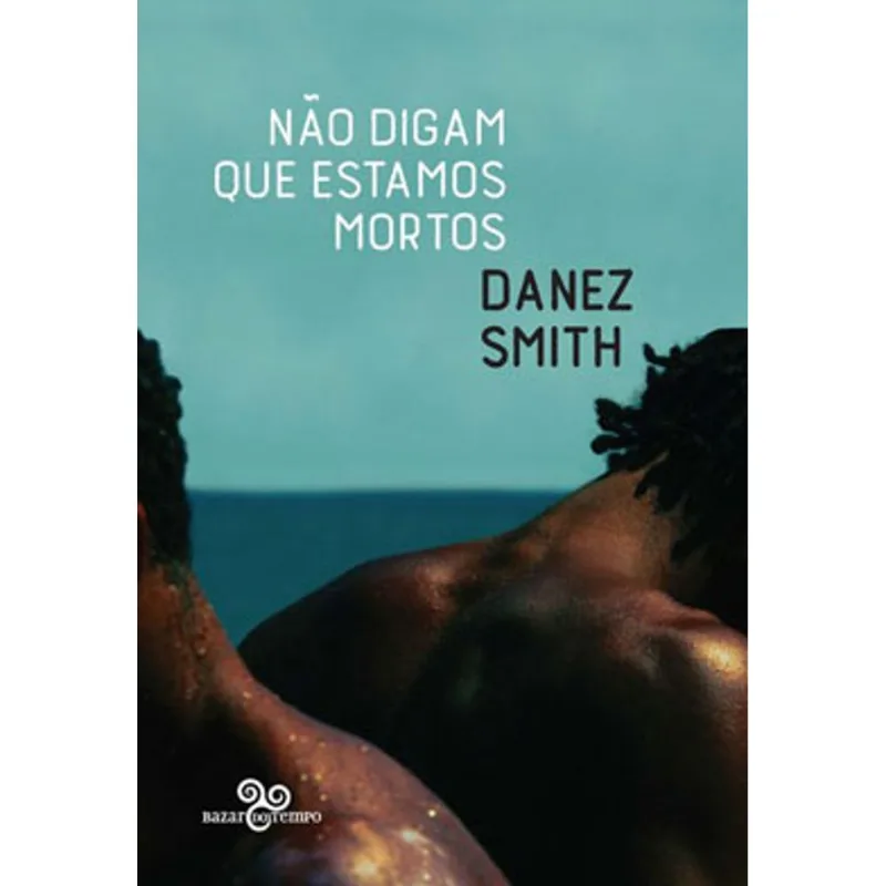 NÃO DIGAM QUE ESTAMOS MORTOS