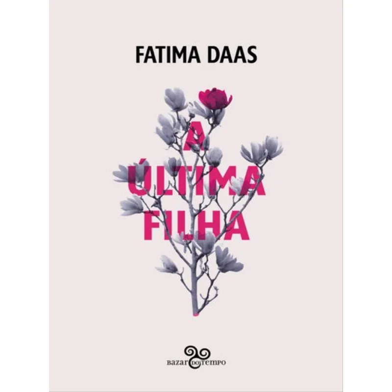 A ÚLTIMA FILHA