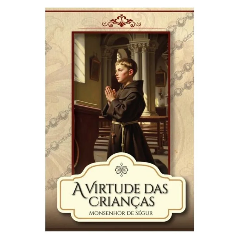 A VIRTUDE DAS CRIANÇAS