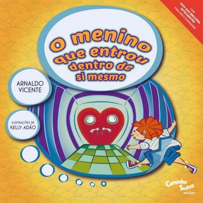 O MENINO QUE ENTROU DENTRO DE SI MESMO