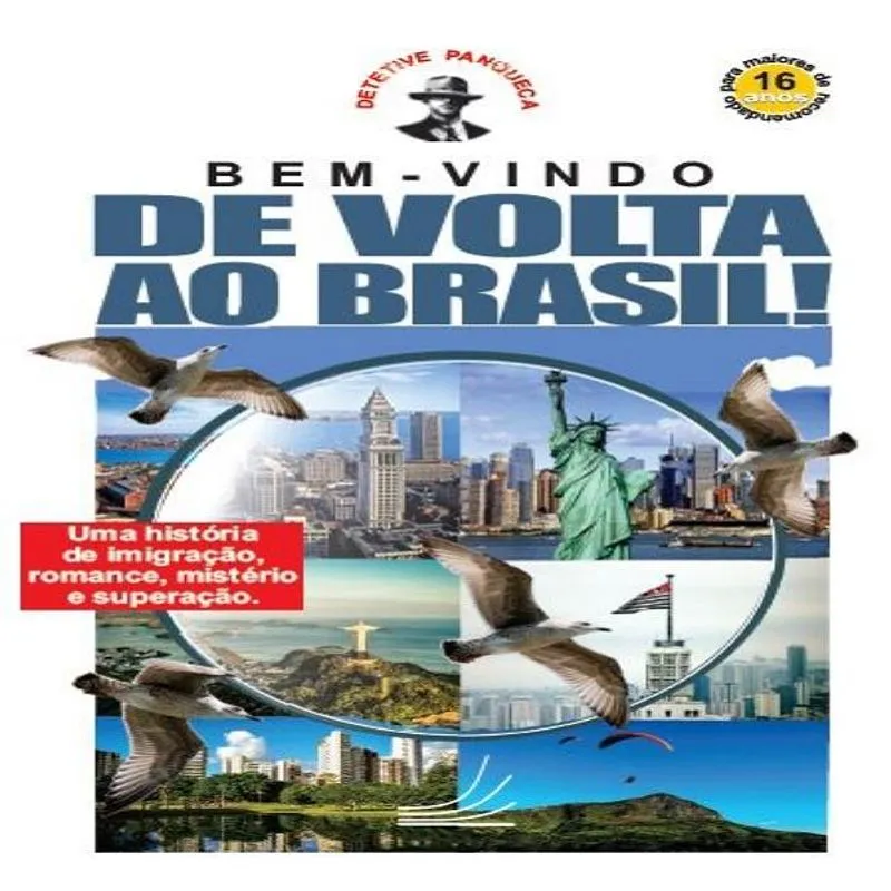 Bem-Vindo de Volta ao Brasil!
