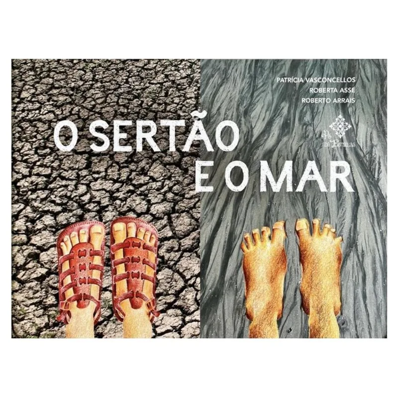 O SERTÃO E O MAR