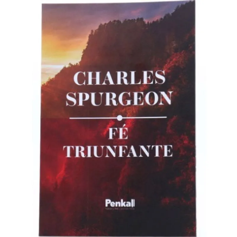 Fé Triunfante Charles Spurgeon