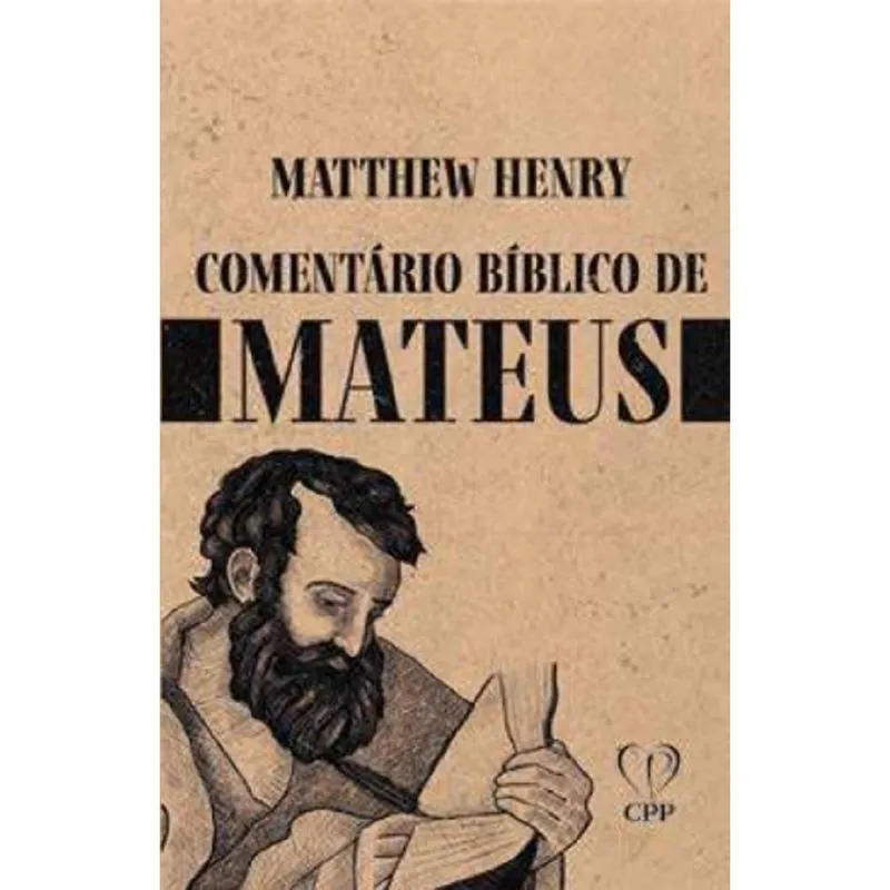 Comentário Bíblico De Mateus Matthew Henry