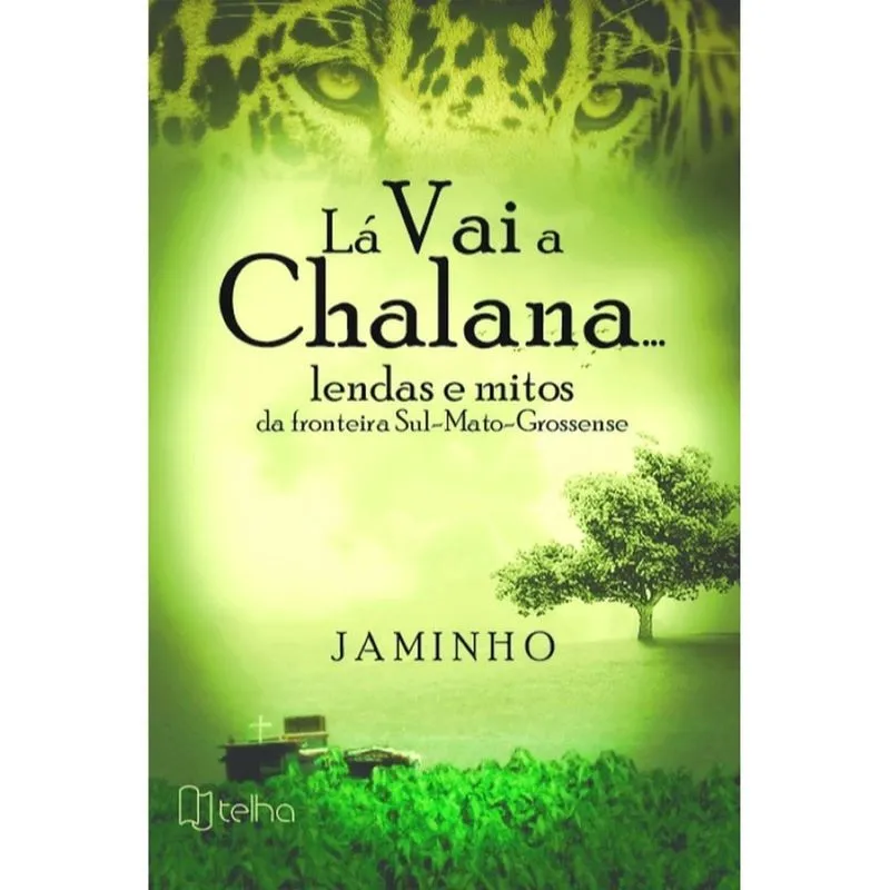 Lá vai a chalana.