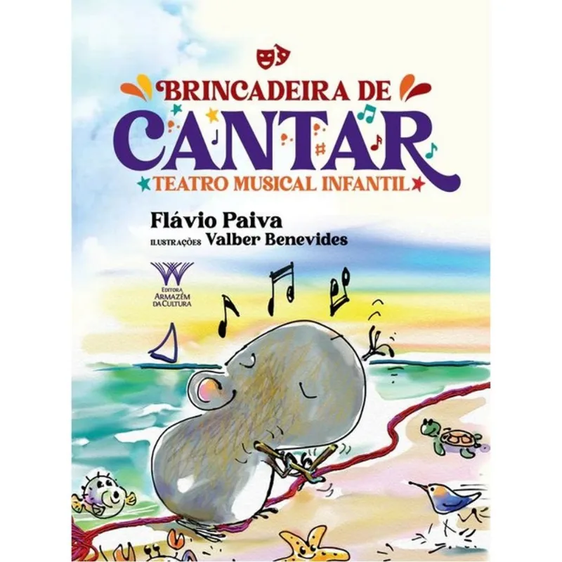 BRINCADEIRA DE CANTAR – TEATRO MUSICAL INFANTIL