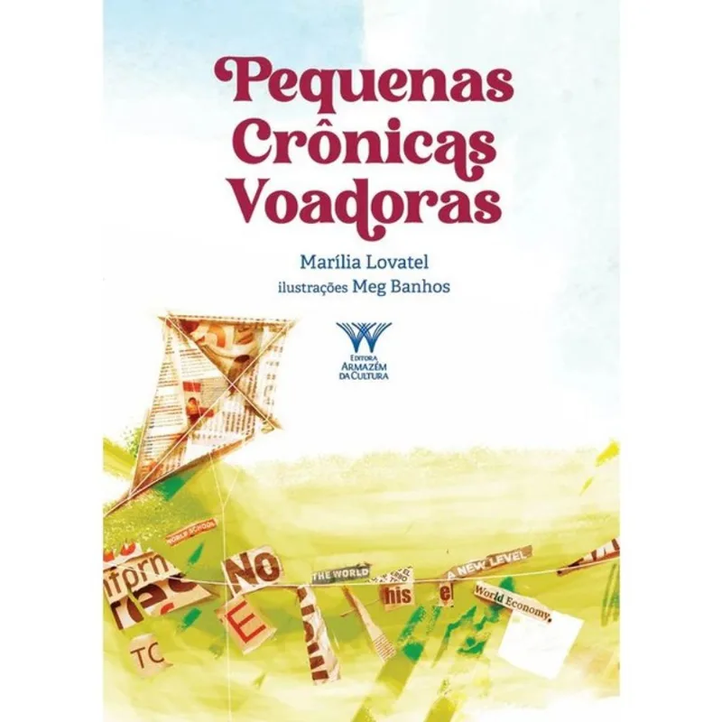 PEQUENAS CRÔNICAS VOADORAS