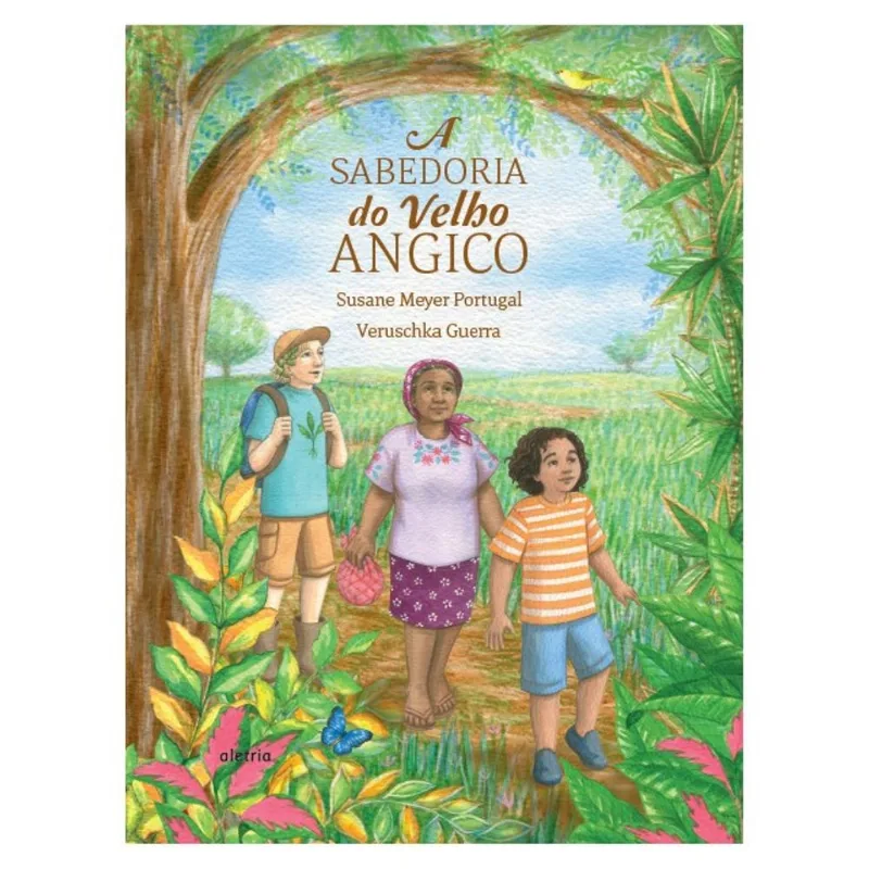 A SABEDORIA DO VELHO ANGICO