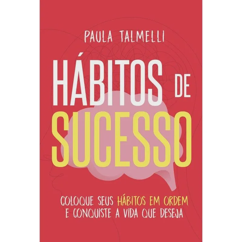 Hábitos De Sucesso