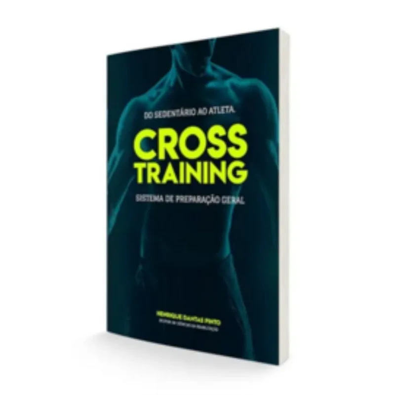 Do Sedentário Ao Atleta Cross Training
