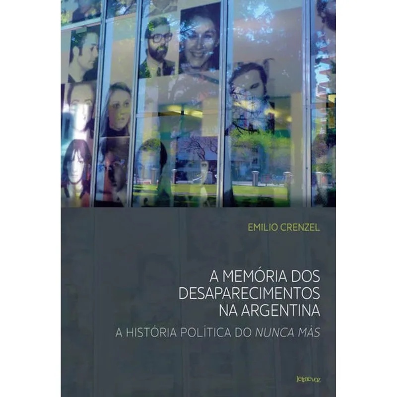 A MEMÓRIA DOS DESAPARECIMENTOS NA ARGENTINA