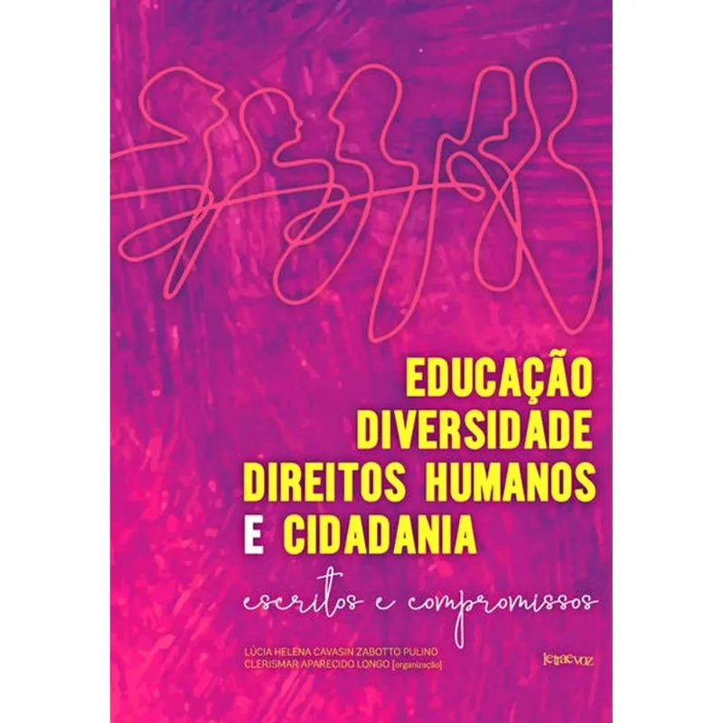 EDUCAÇÃO, DIVERSIDADE, DIREITOS HUMANOS E CIDADANIA