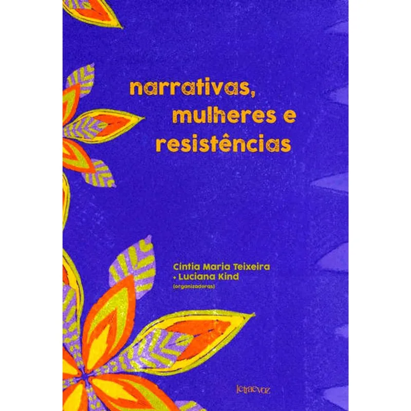 NARRATIVAS, MULHERES E RESISTÊNCIAS