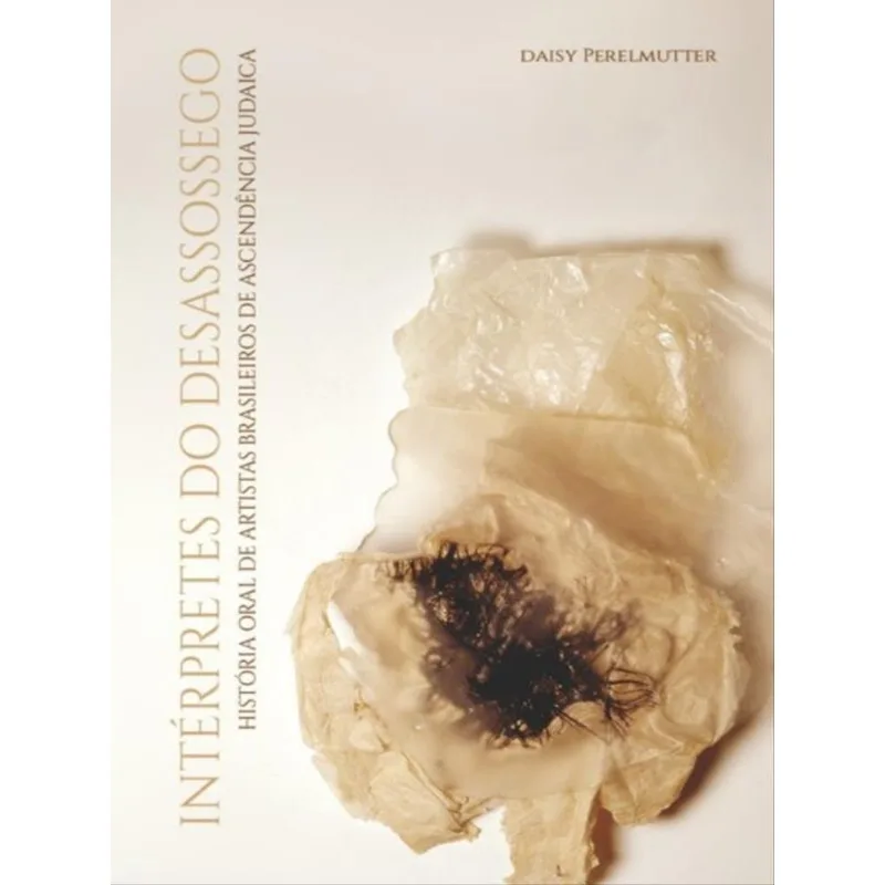 INTÉRPRETES DO DESASSOSSEGO