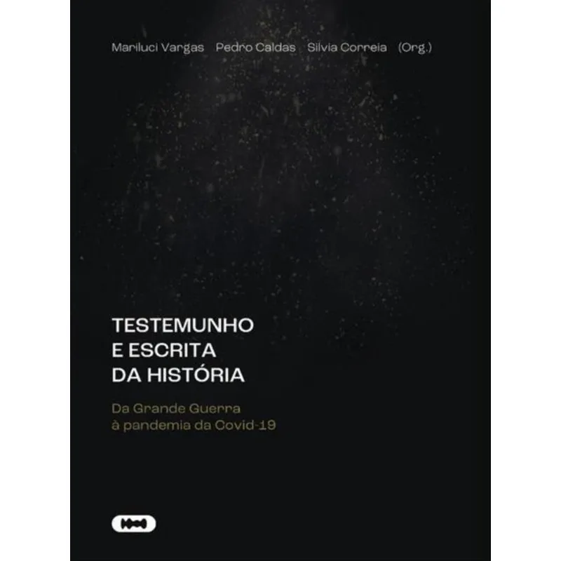 TESTEMUNHO E ESCRITA DA HISTÓRIA