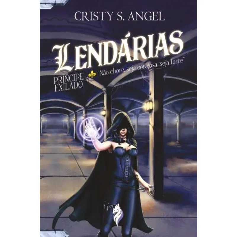 Lendárias - O Príncipe Exilado
