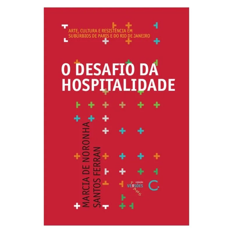 O DESAFIO DA HOSPITALIDADE
