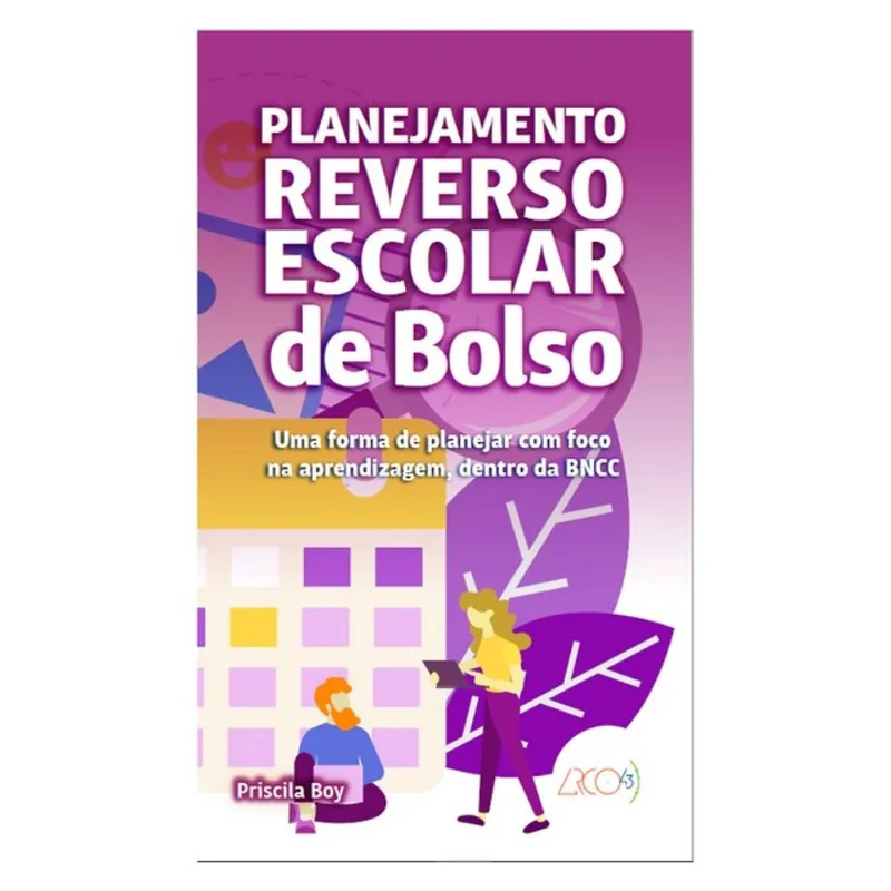 PLANEJAMENTO REVERSO ESCOLAR DE BOLSO