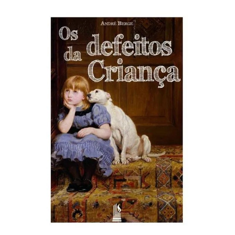 OS DEFEITOS DA CRIANÇA