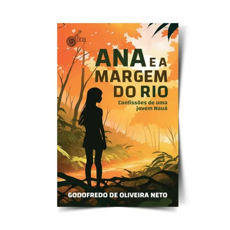 ANA E A MARGEM DO RIO
