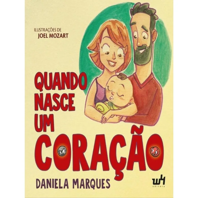 QUANDO NASCE UM CORAÇÃO