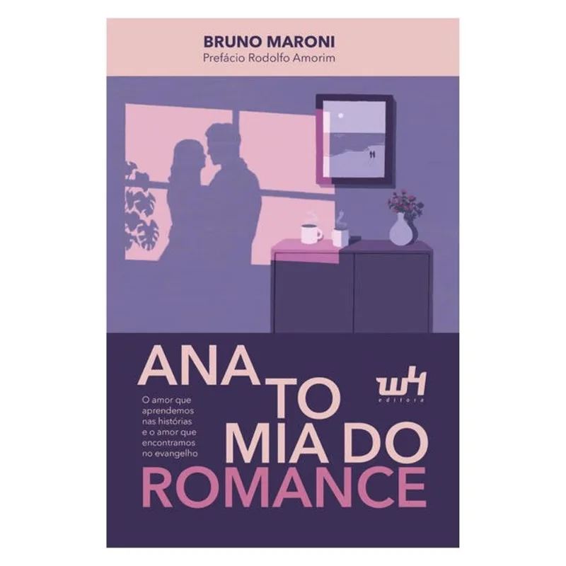 ANATOMIA DO ROMANCE