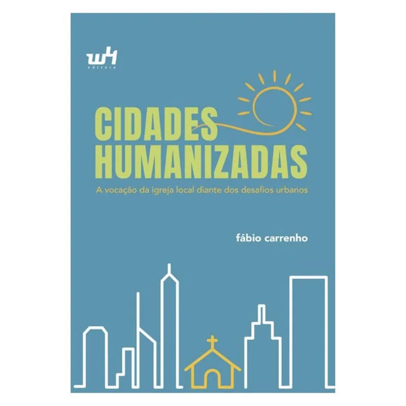 CIDADES HUMANIZADAS